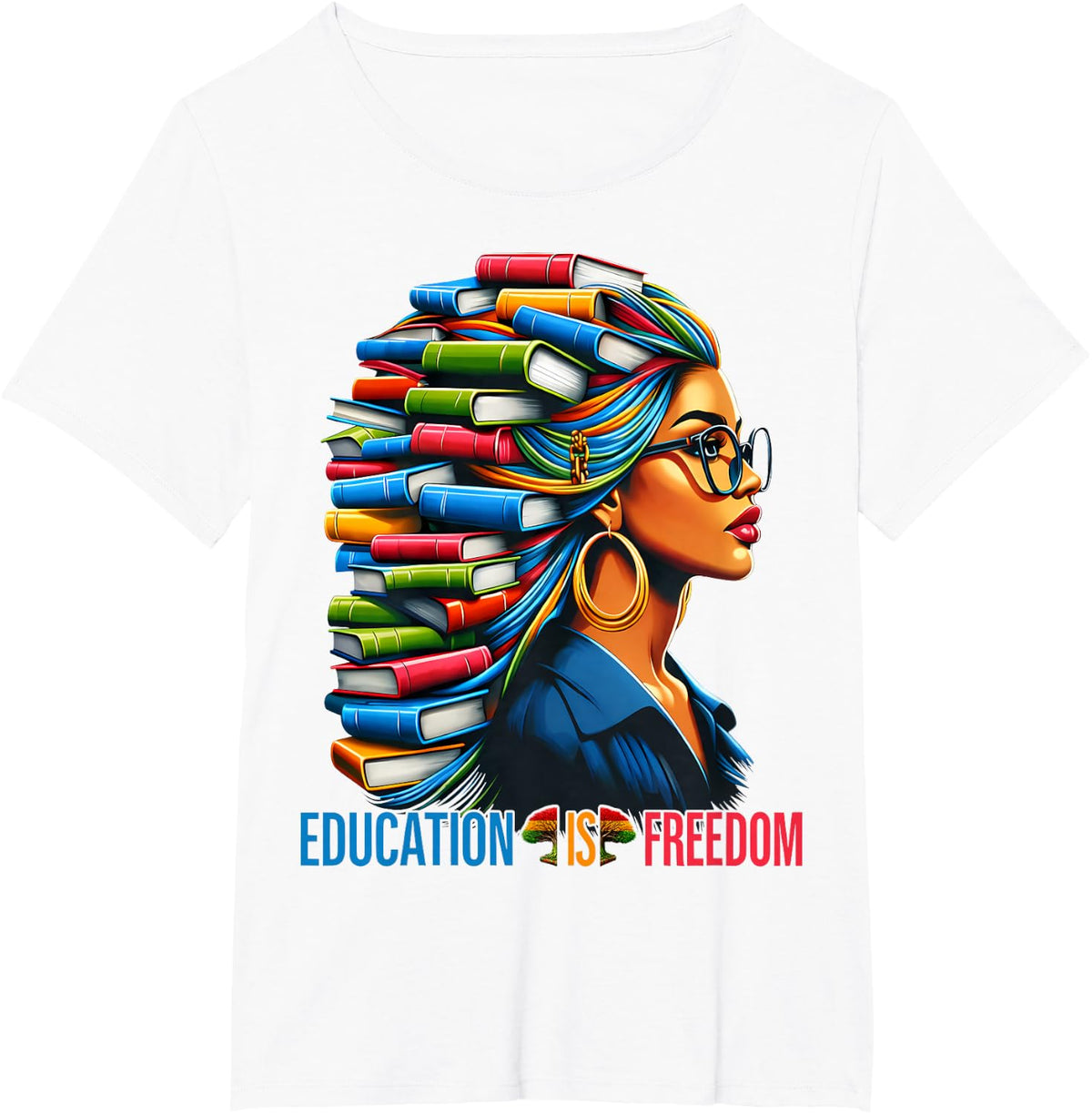 Education is Freedom Black History Books Teacher Women Girls T-Shirt - White