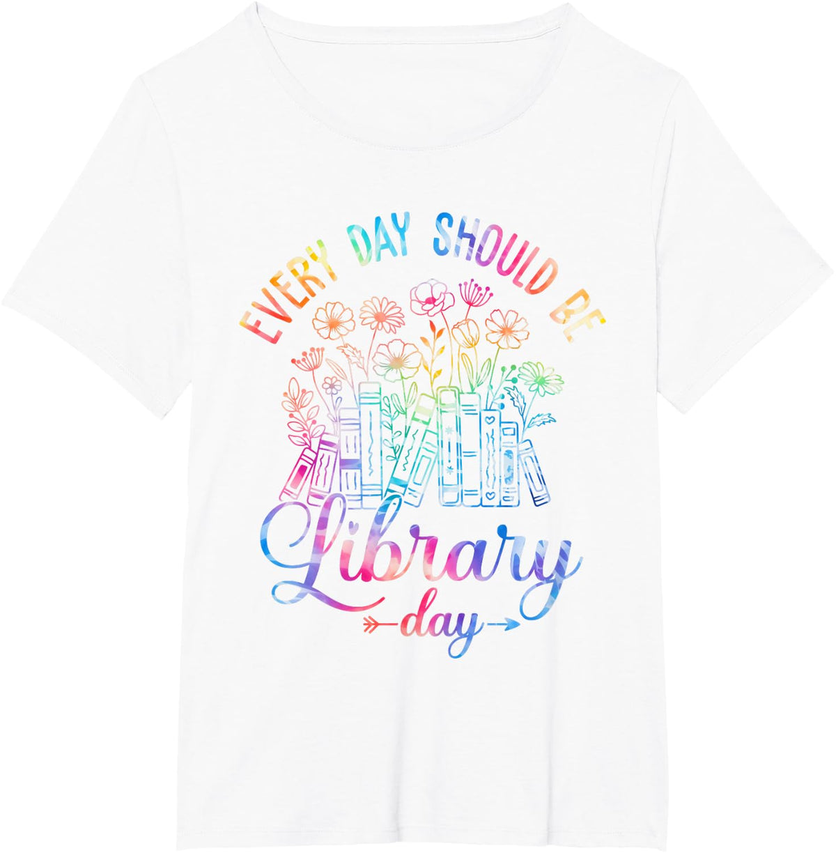 Every Day Should Be Library Day Librarian Library Quotes T-Shirt - White