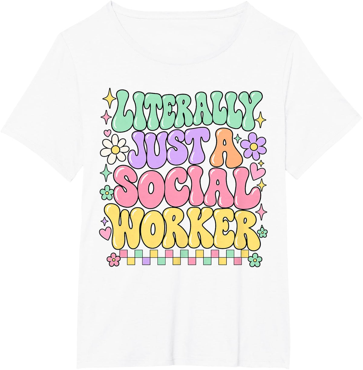Literally Just A Social Worker Retro Checkered Women T-Shirt - White