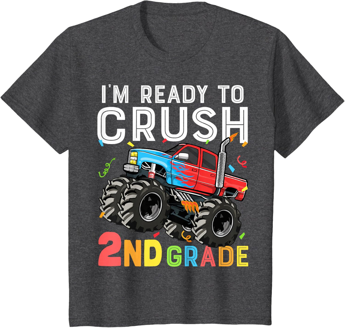 Kids First Day of Second Grade I'm Ready To Crush 2nd Grade Boys T-Shirt - Dark Heather Grey