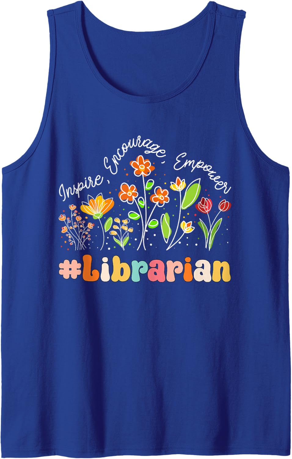 Librarian Appreciation Week Teacher Back to School Sleeveless Tank Top - Royal Blue