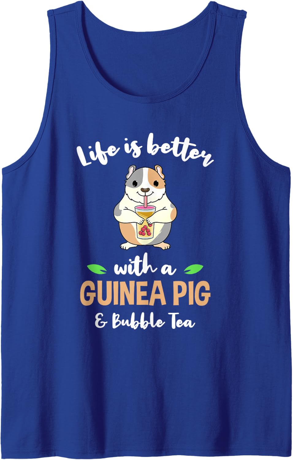 Life is Better with A Guinea Pig and Bubble Tea Sleeveless Tank Top - Royal Blue