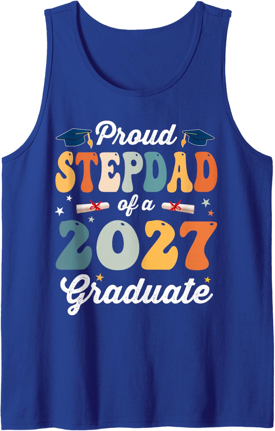 Groovy Proud Stepdad of a Class of 2027 Graduate Graduation Sleeveless Tank Top - Royal Blue
