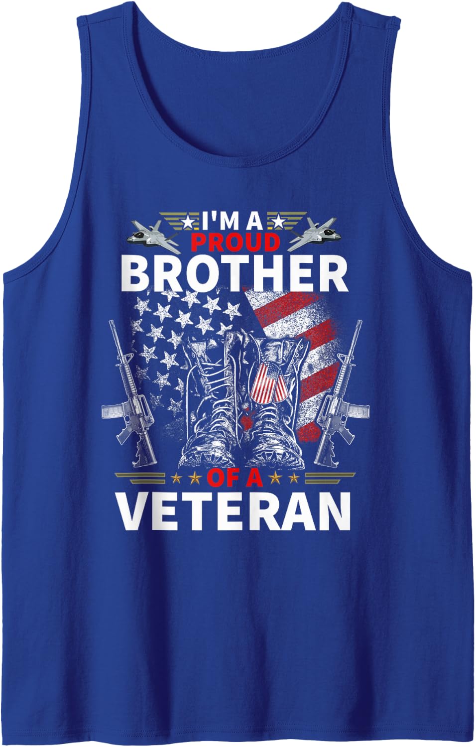 I'm A Proud Brother of A Veteran Veteran's Day - Patrioitc Sleeveless Tank Top - Royal Blue