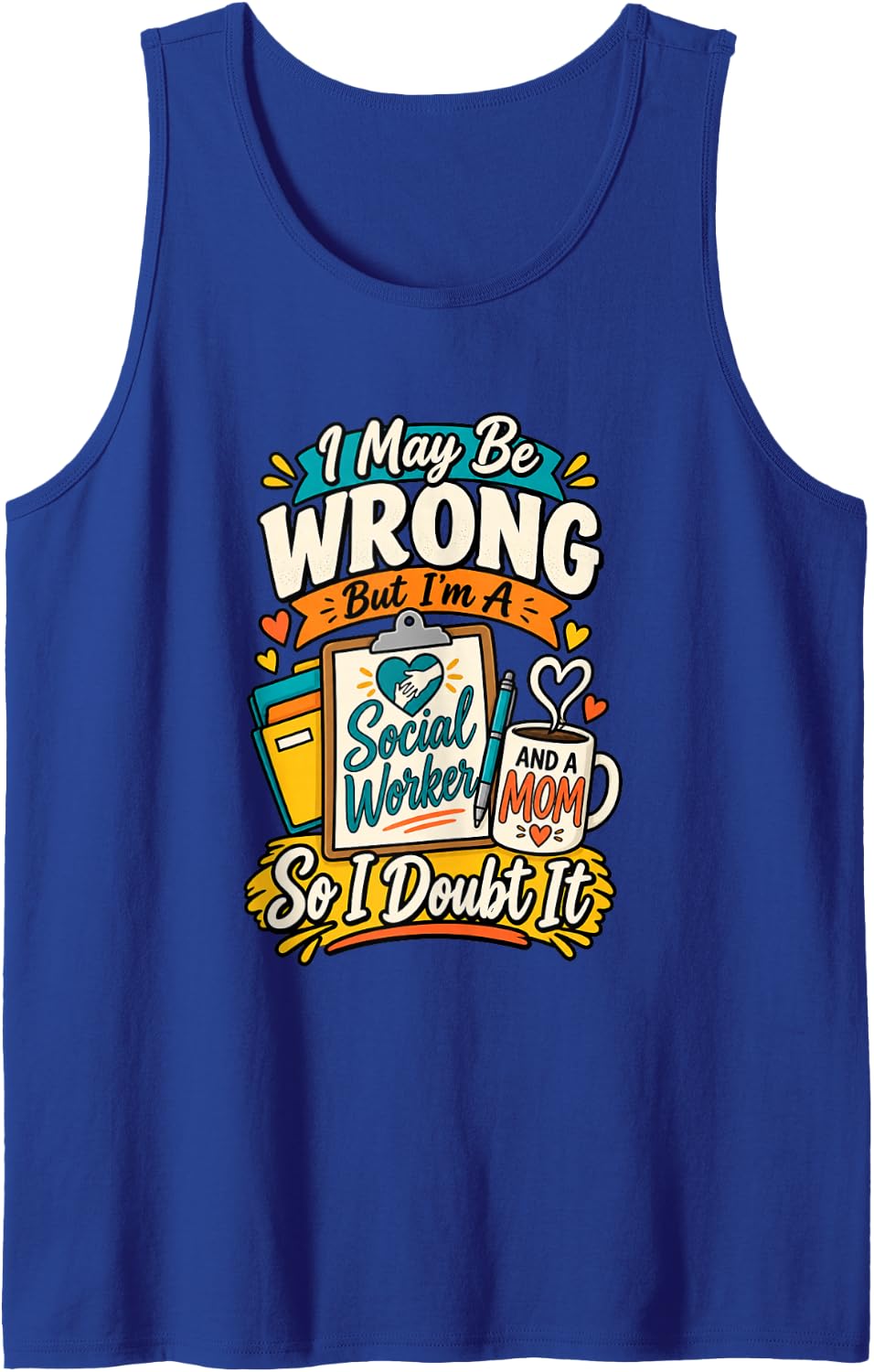 Funny Social Worker Mom Case Worker Sleeveless Tank Top - Royal Blue