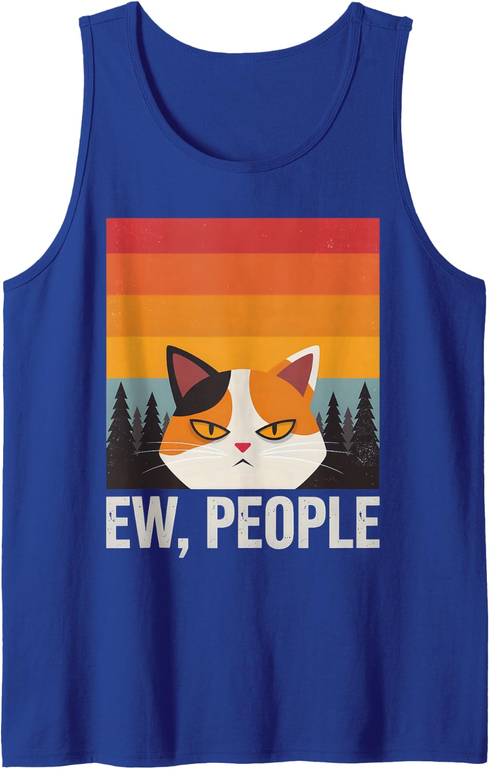 Ew People Funny Grumpy Calico Cat Retro Sunset Introvert Sleeveless Tank Top - Royal Blue