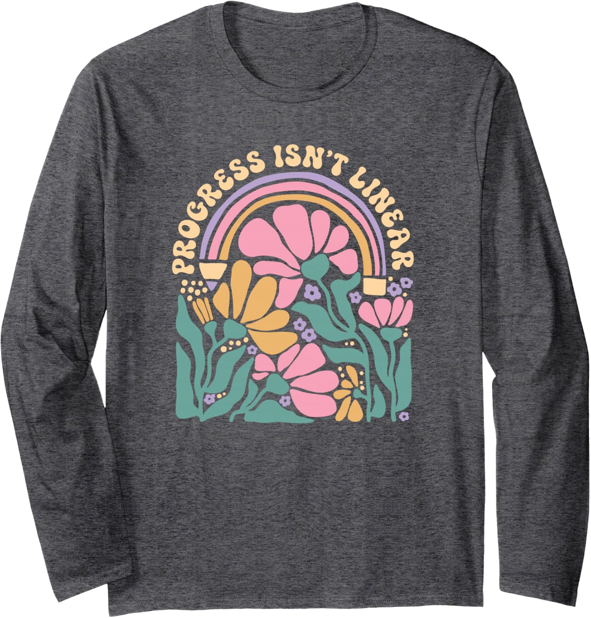 Progress Isn't Linear Retro Boho Flowers Long Sleeve T-Shirt - Adult Unisex Dark Heather Grey