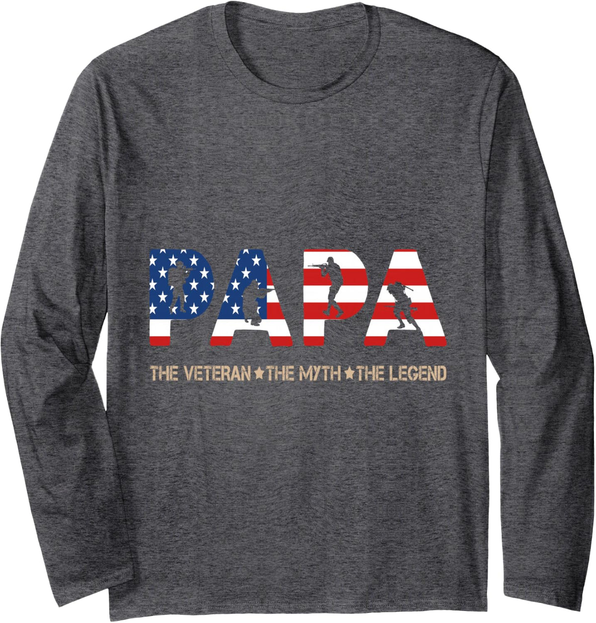 Papa The Veteran The Myth The Legend Long Sleeve T-Shirt - Adult Unisex Dark Heather Grey