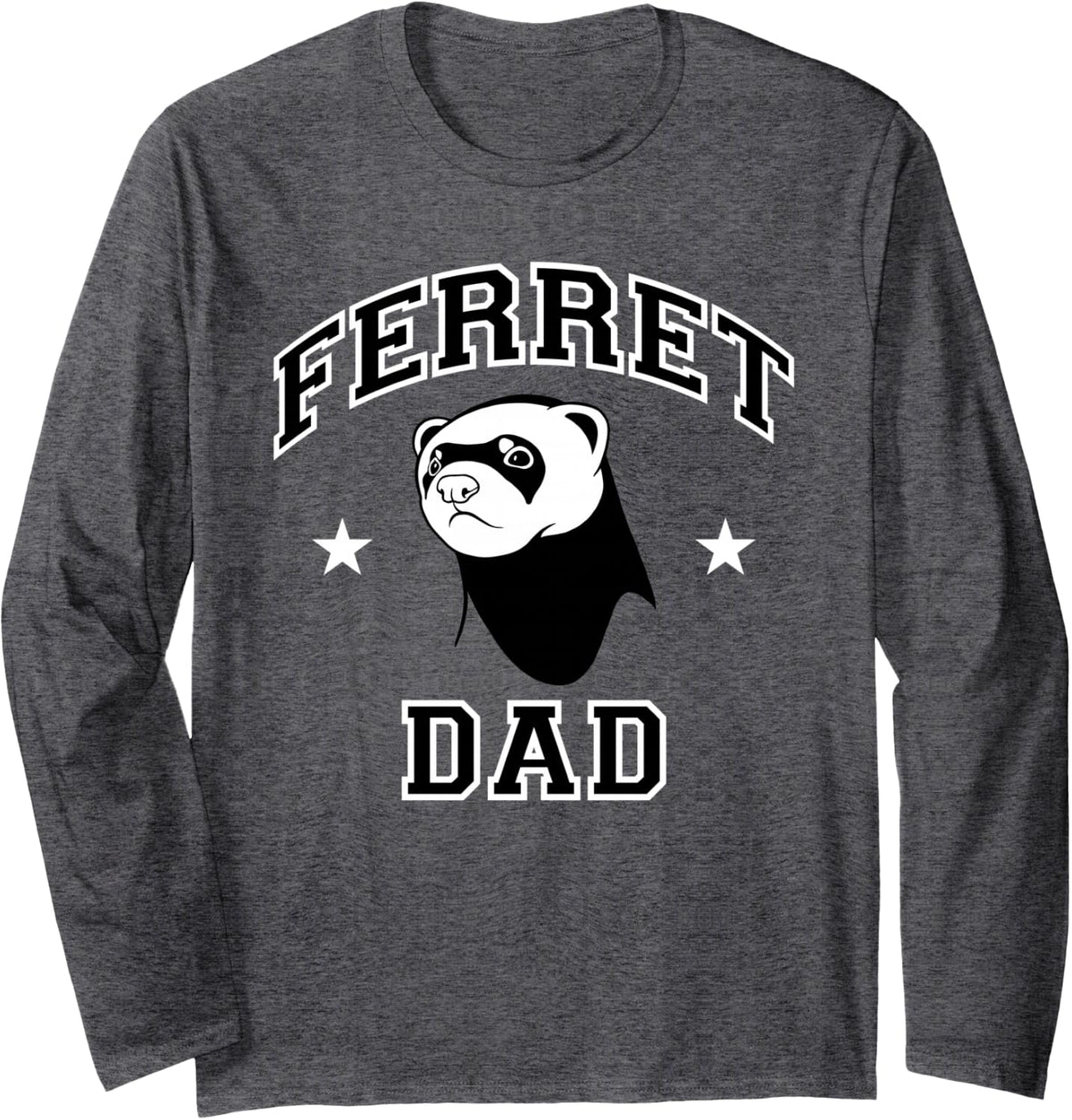 Ferret Dad Long Sleeve T-Shirt - Adult Unisex Dark Heather Grey
