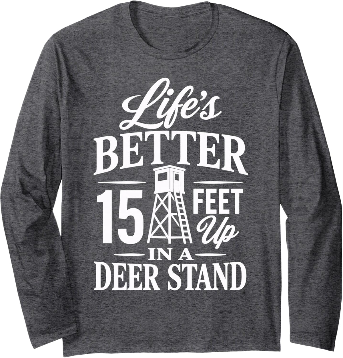 Deer Stand Hunting Long Sleeve T-Shirt - Adult Unisex Dark Heather Grey