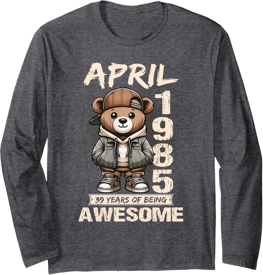 April 39th Birthday Men Women 1985 Awesome Teddy Bear Long Sleeve T-Shirt - Adult Unisex Dark Heather Grey