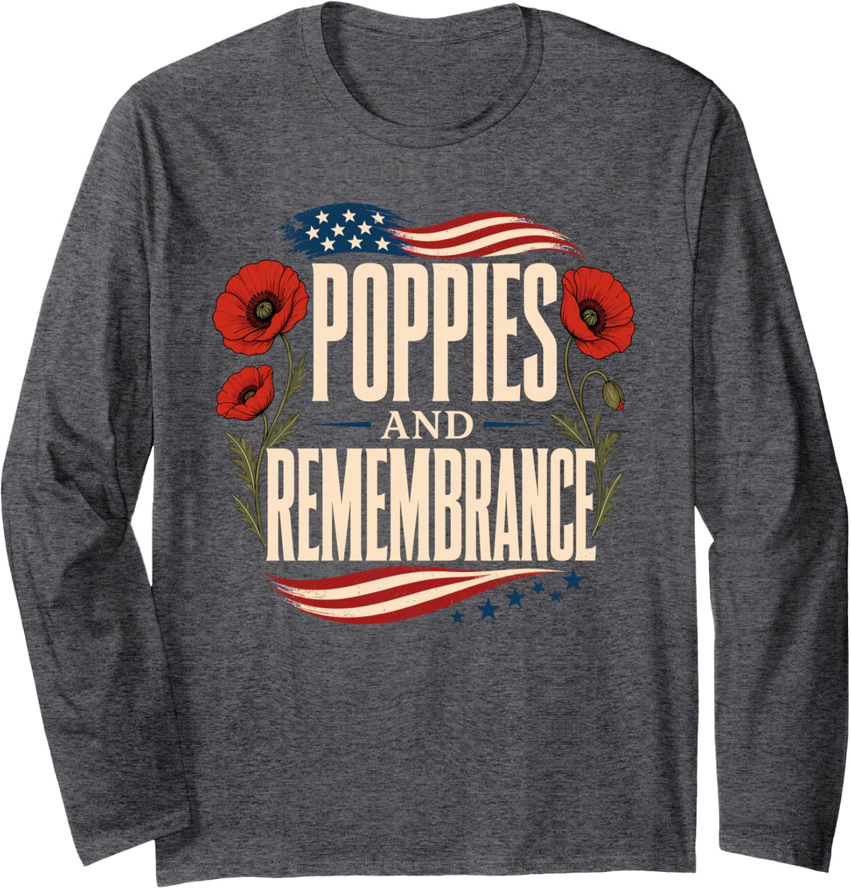 Poppies and Remembrance Flag Memorial Day Long Sleeve T-Shirt - Adult Unisex Dark Heather Grey