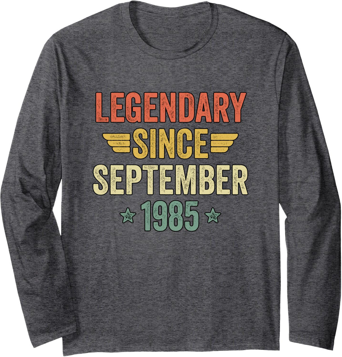 Legendary Since September 1985 Long Sleeve T-Shirt - Adult Unisex Dark Heather Grey