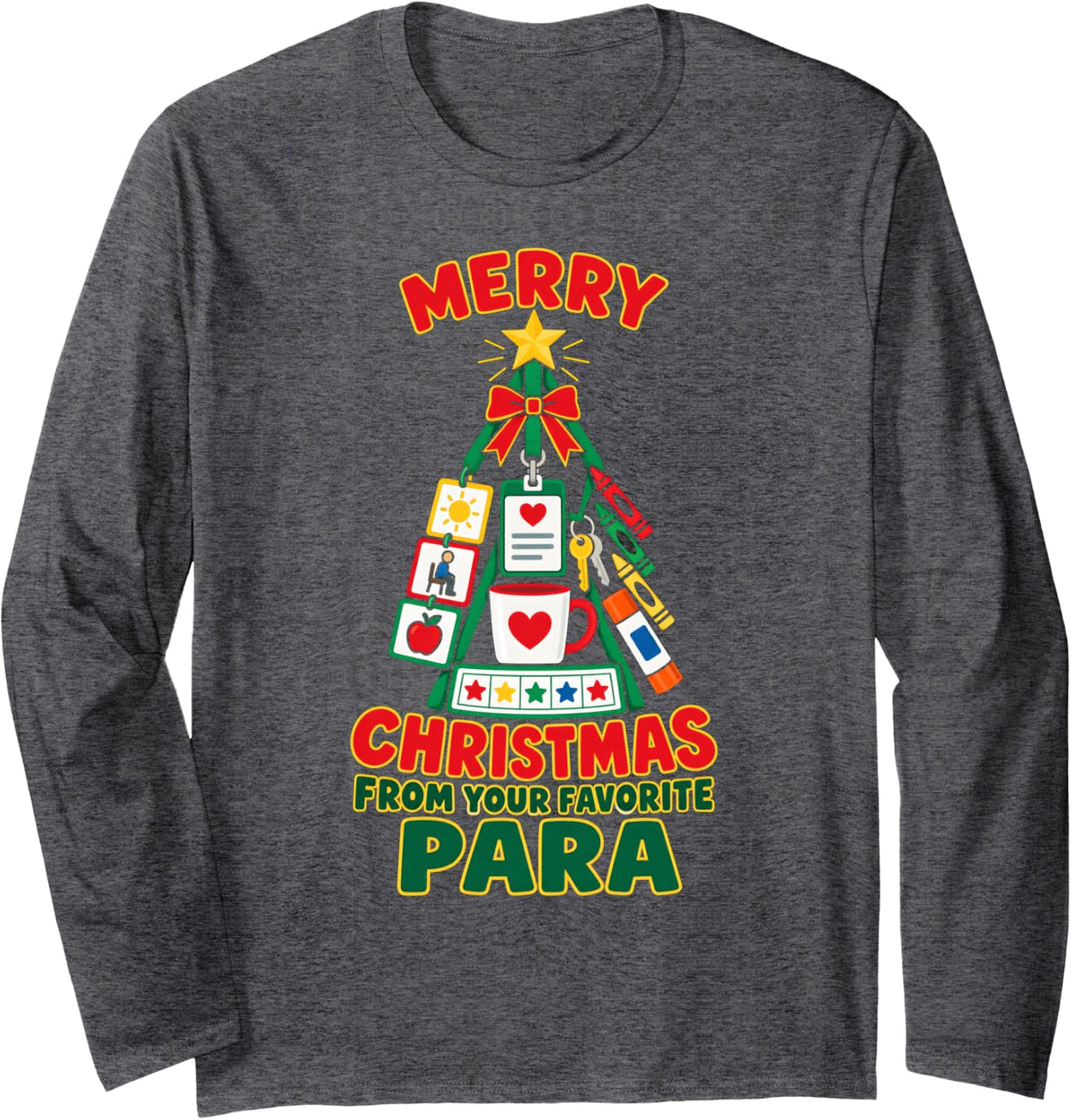 Merry Christmas Favorite para Paraprofessional Christmas Long Sleeve T-Shirt - Adult Unisex Dark Heather Grey
