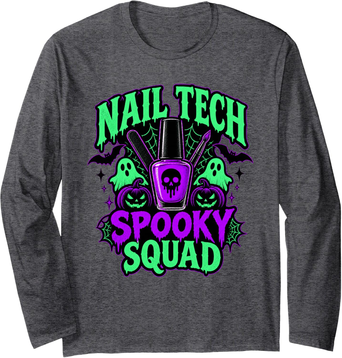 Nail Tech Spooky Squad Halloween Manicurist Professional Long Sleeve T-Shirt - Adult Unisex Dark Heather Grey