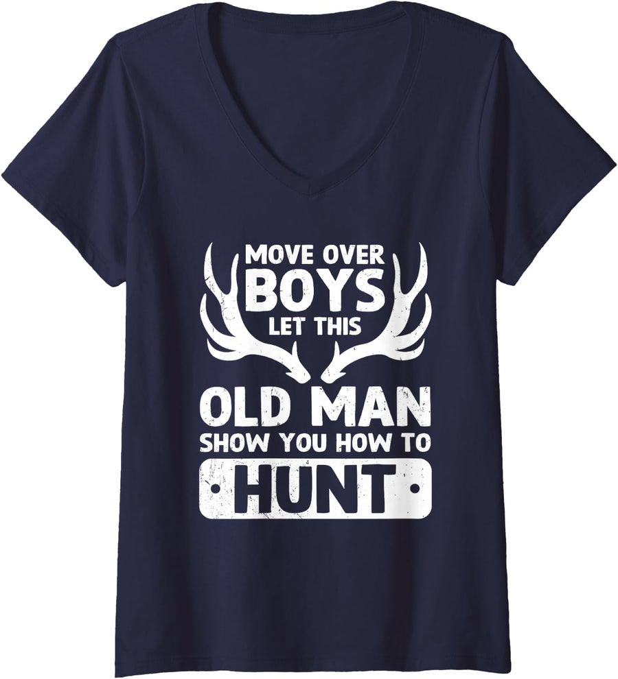 Women's Deer Hunting Funny Let This Old Man Show You How to Hunt V-Neck T-Shirt - Navy Blue