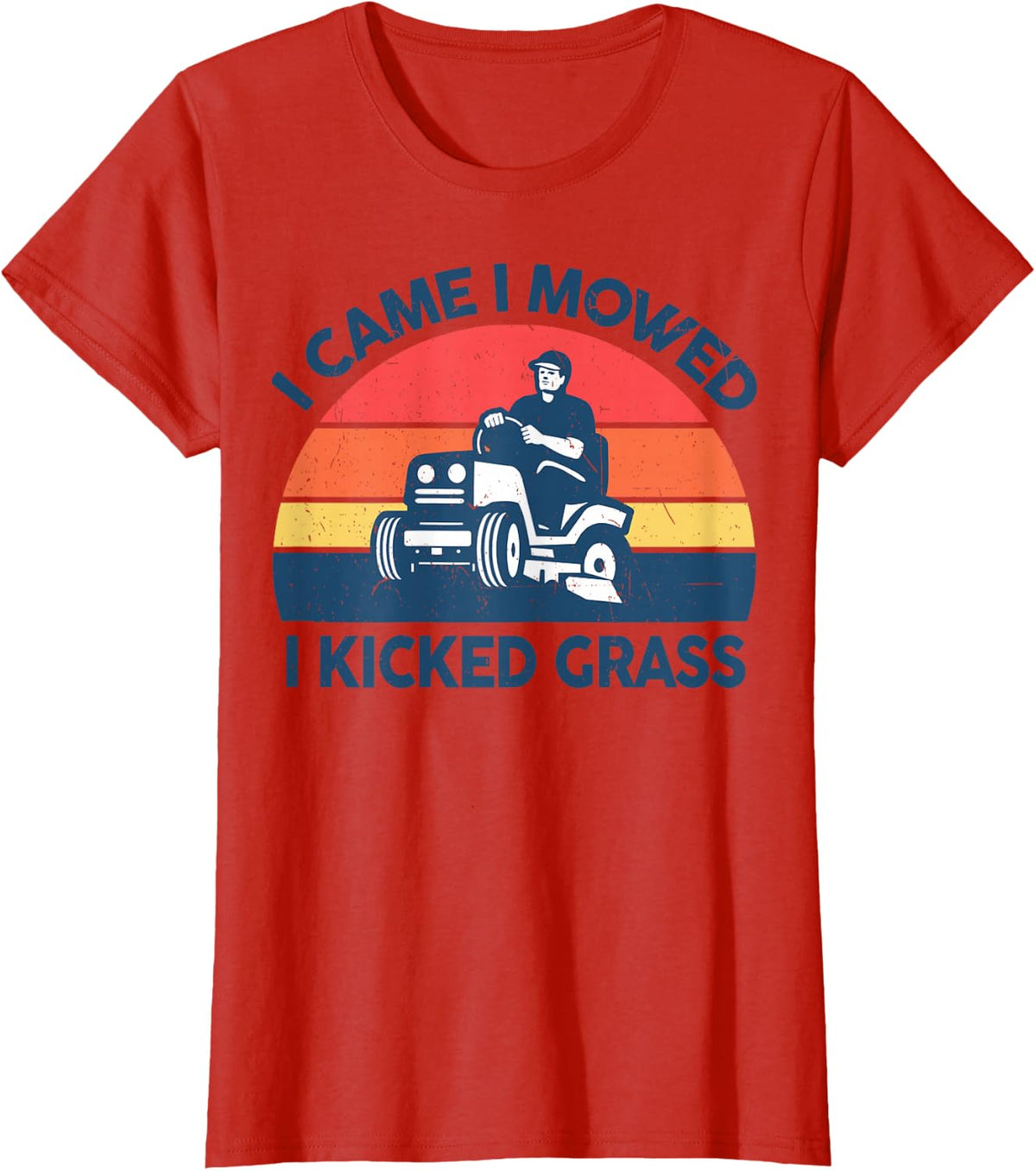 Dad Lawn Mowing Funny I Came I Mowed Kicked Grass Yard Work T-Shirt - Red