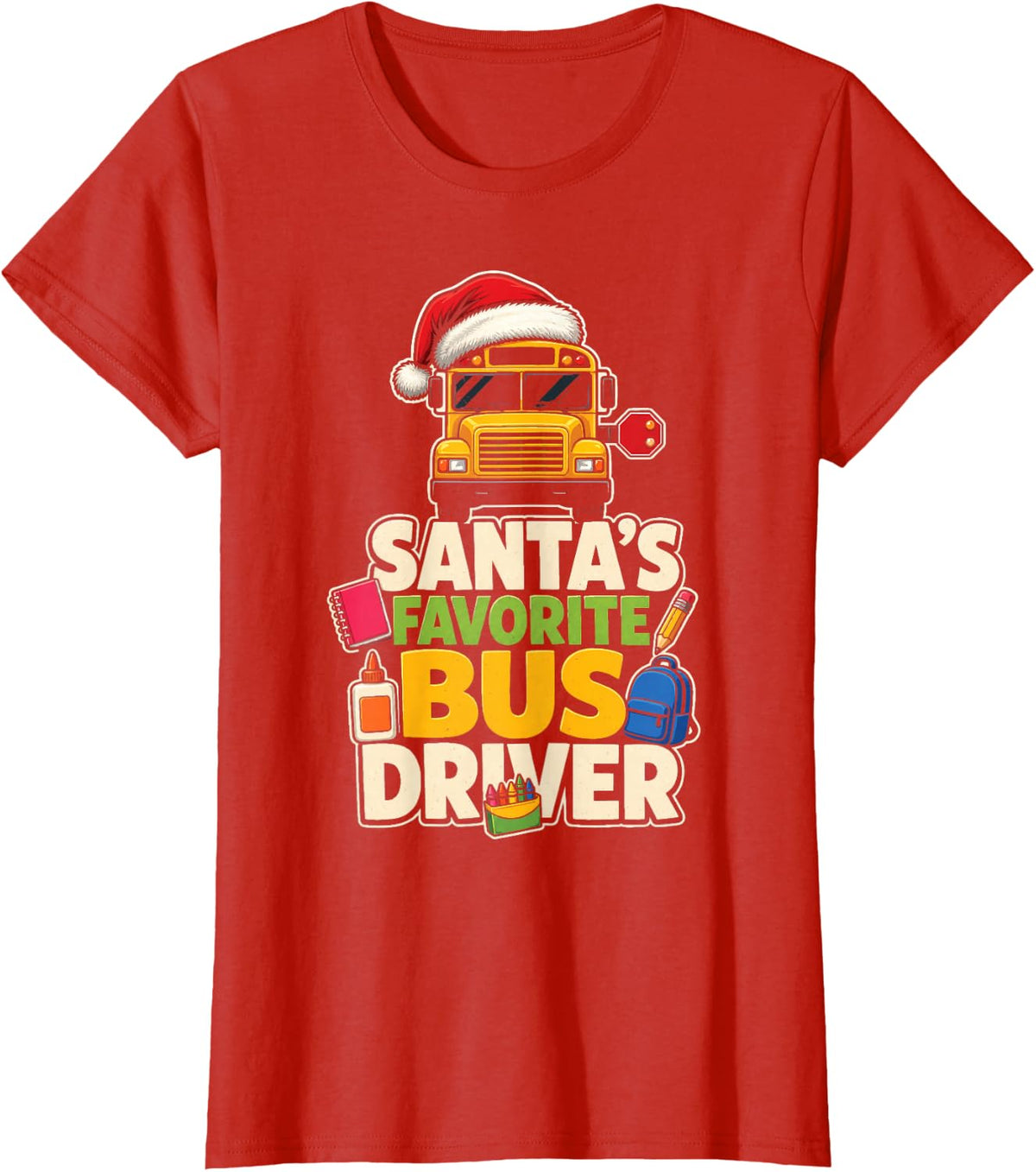 School Bus Driver Santa's Favorite Elementary Christmas T-Shirt - Red