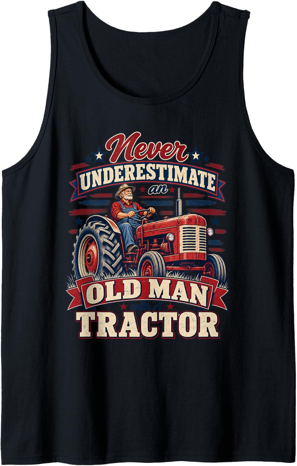 Men's Never Underestimate an Old MAN with A Tractor Vintage Humor Sleeveless Tank Top - Black