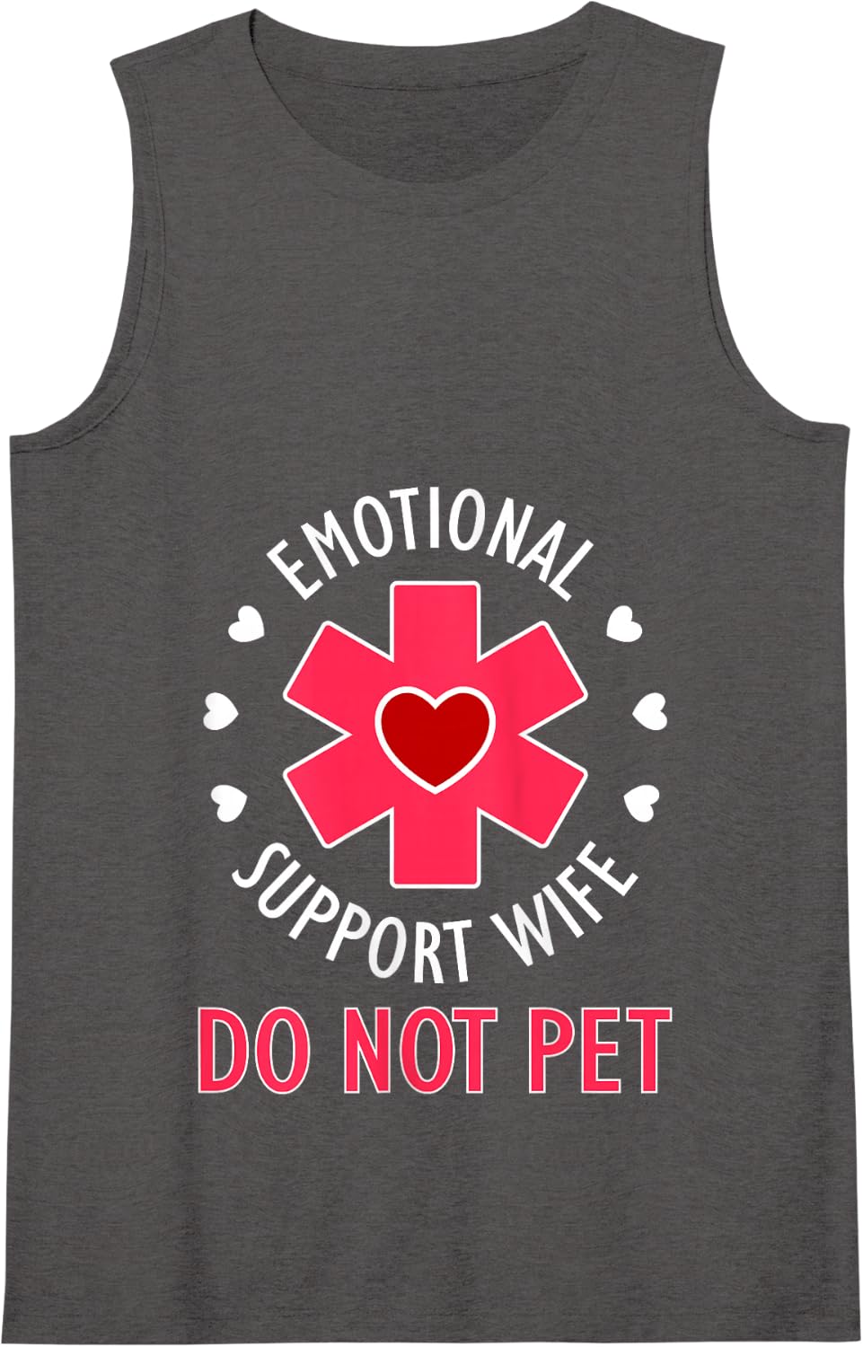 Womens Do Not Pet Emotional Support Wife Funny Married Couple Tank Top - Dark Heather Grey