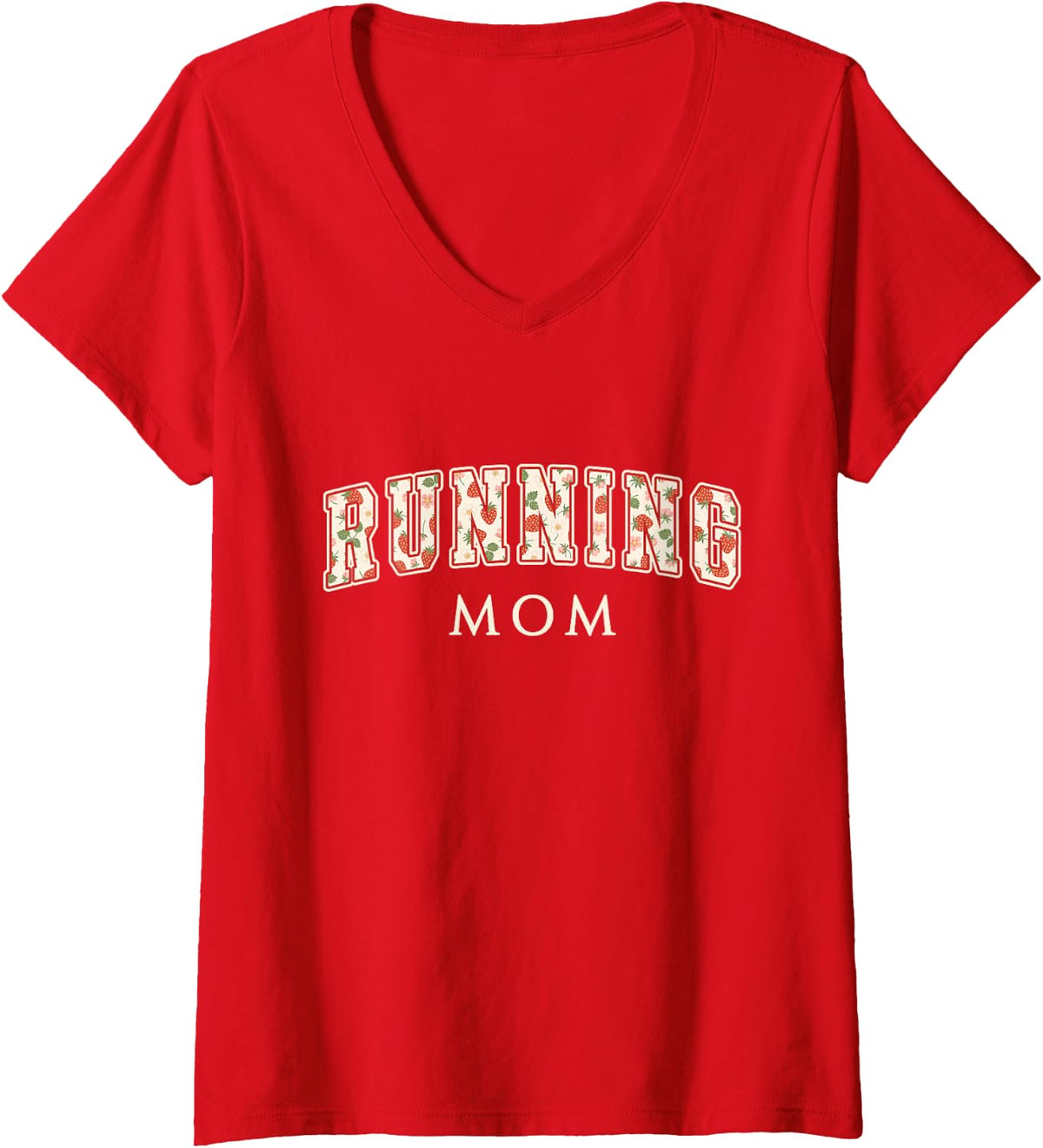 Women's Running Mom Strawberry Varsity Letters Runner Mama V-Neck T-Shirt - Red