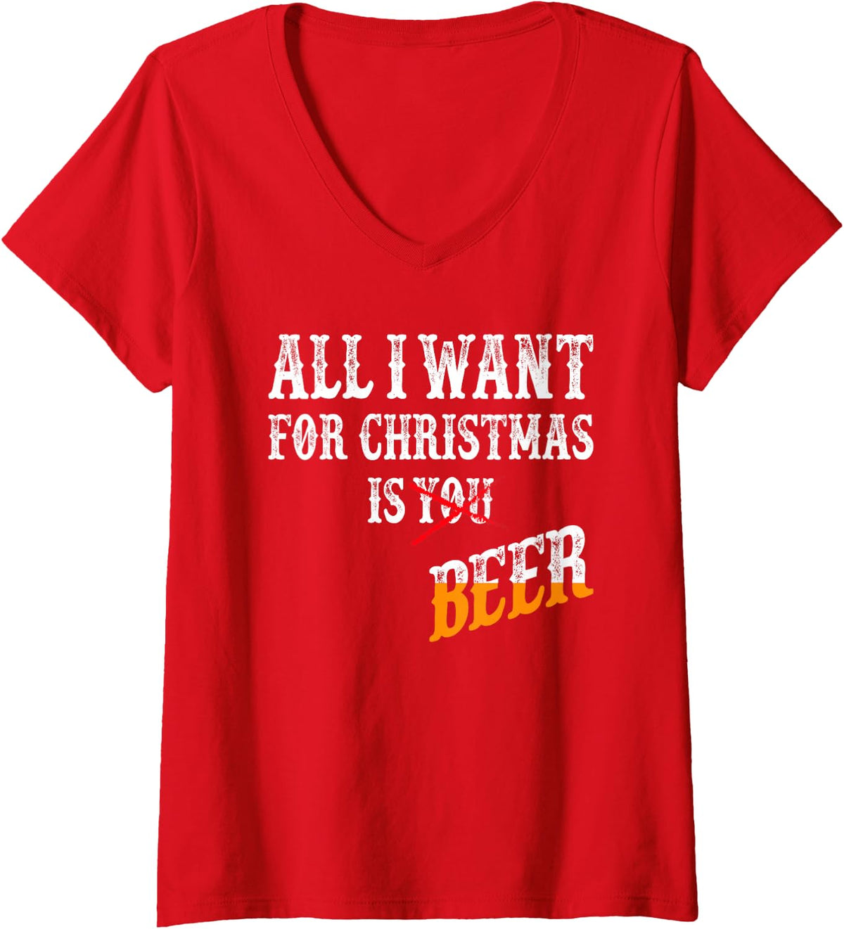 Women's Funny I Want Beer for Christmas Holiday Festive Drinking V-Neck T-Shirt - Red