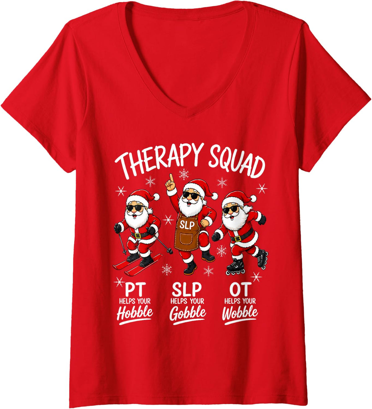 Women's Therapy Squad PT SLP OT Funny Christmas V-Neck T-Shirt - Red