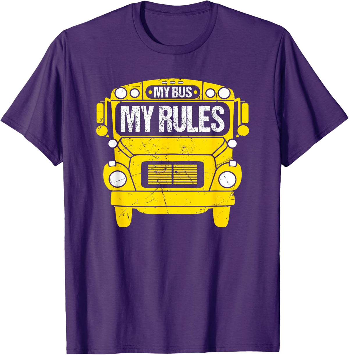 School Bus Driver My Bus My Rules T-Shirt - Purple