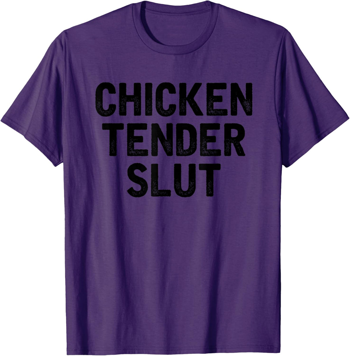 Chicken Tender Slut Funny Chicken Nuggets Lovers Tee T-Shirt for Women Men - Purple