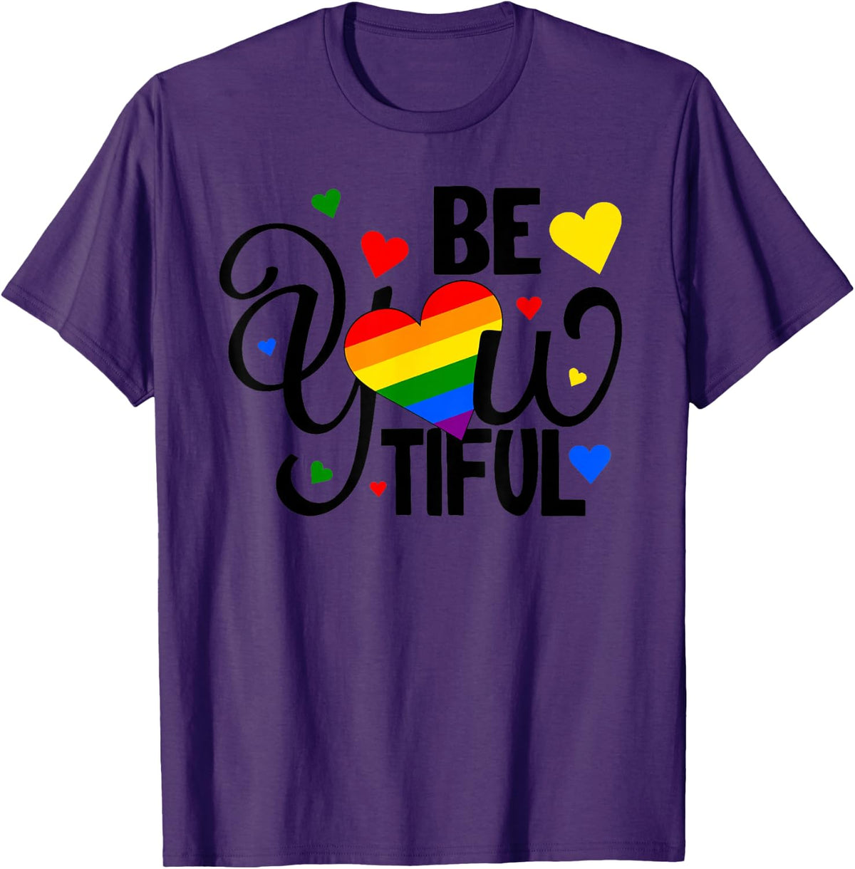 LGBT Pride Be You Tiful Beautiful Rainbow Gay Lesbian Lover T-Shirt - Purple