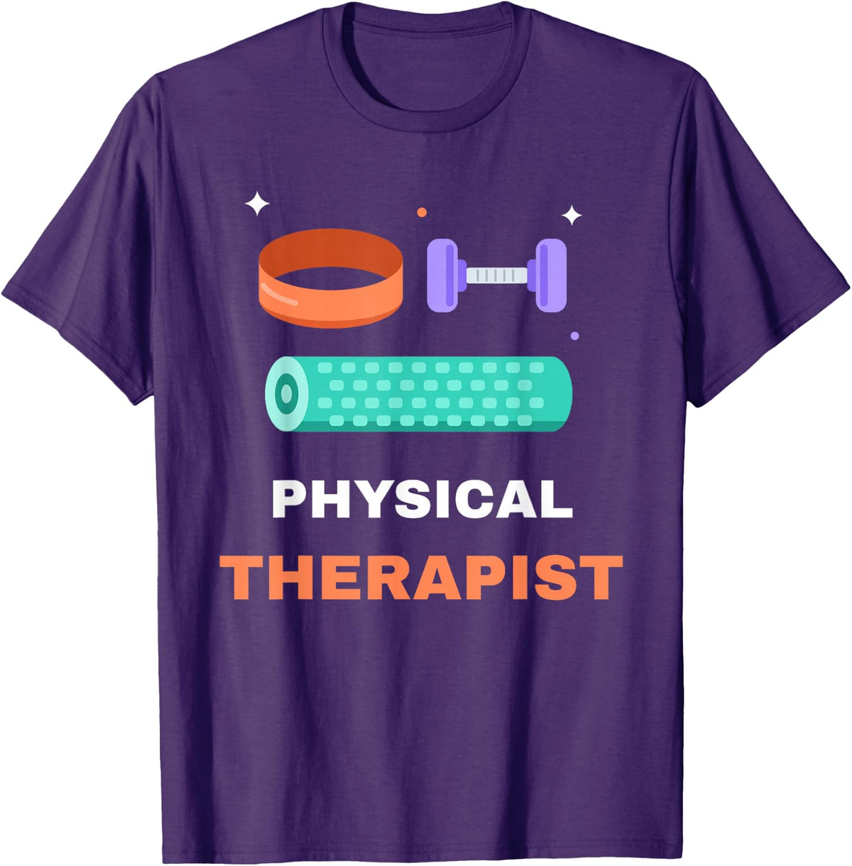 Physical Therapist Gifts Women Men PT Appreciation Month T-Shirt - Purple