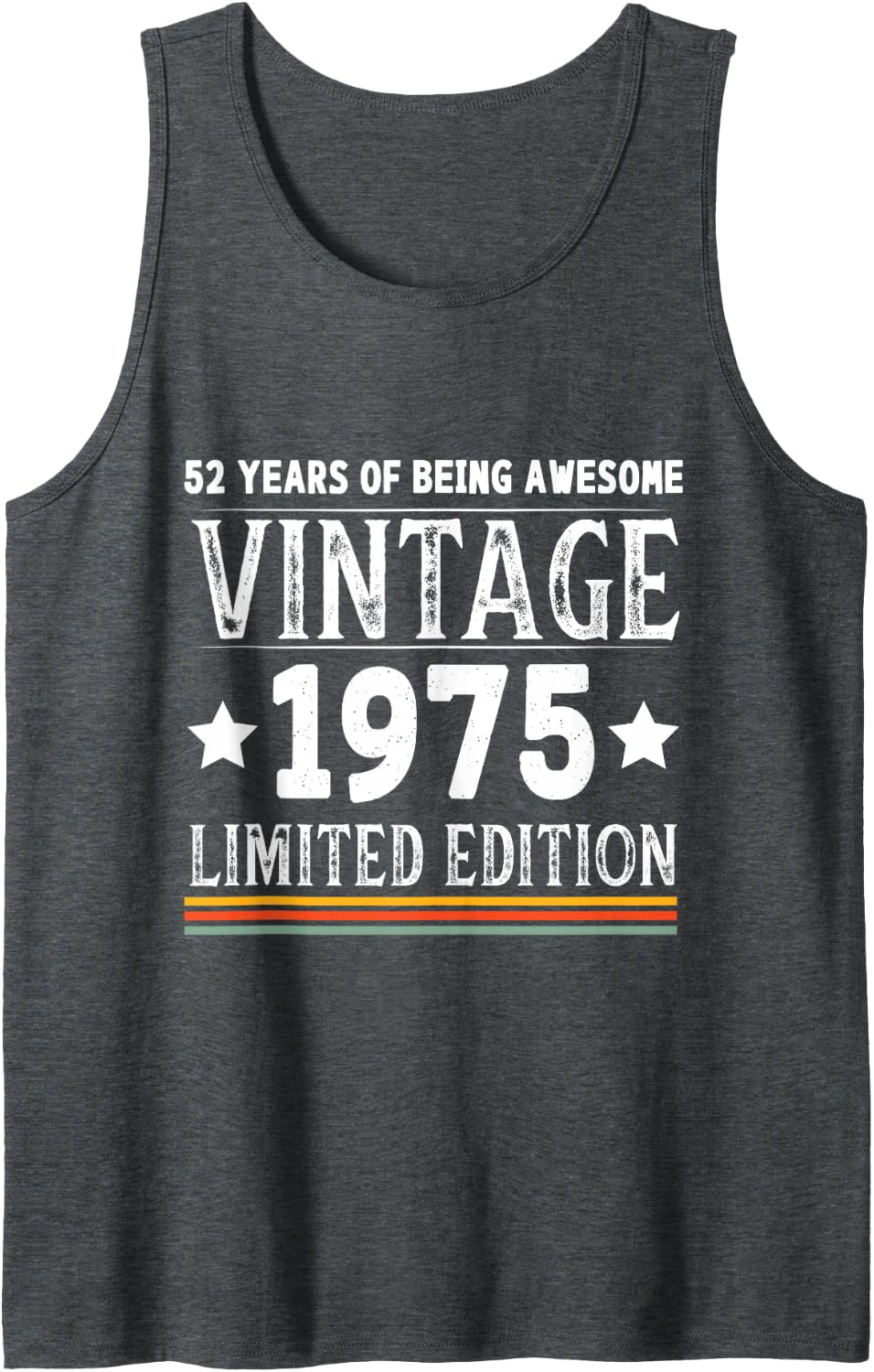 1975 Vintage 52nd Birthday 2027-52 Years of Being Awesome Sleeveless Tank Top - Dark Heather Grey