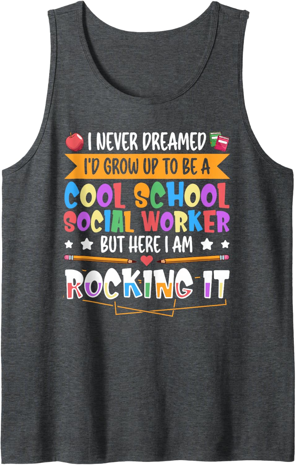A Cool School Social Worker Sleeveless Tank Top - Dark Heather Grey