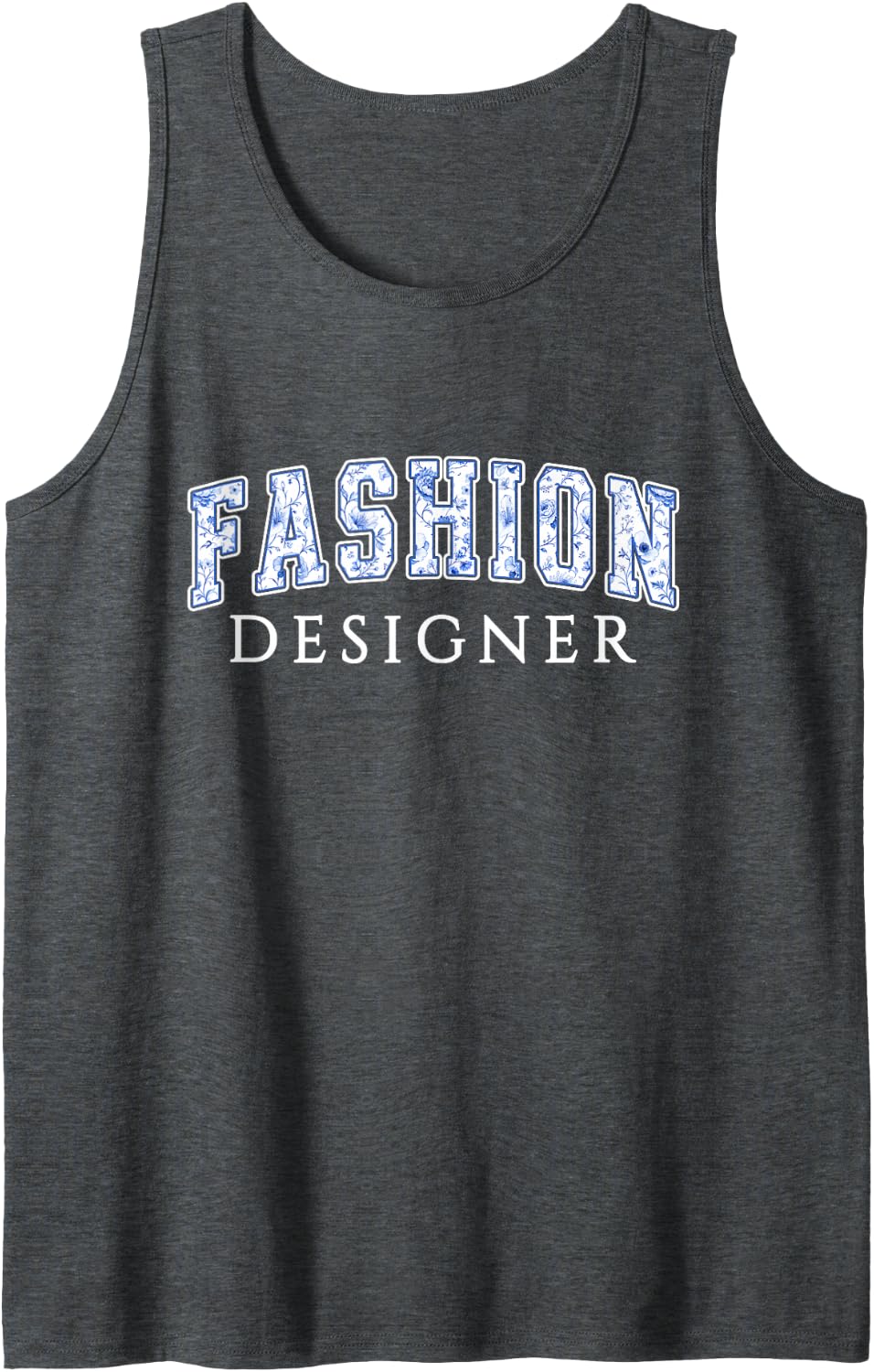 Fashion Designer Blue Floral Varsity Letters Stylist Sleeveless Tank Top - Dark Heather Grey