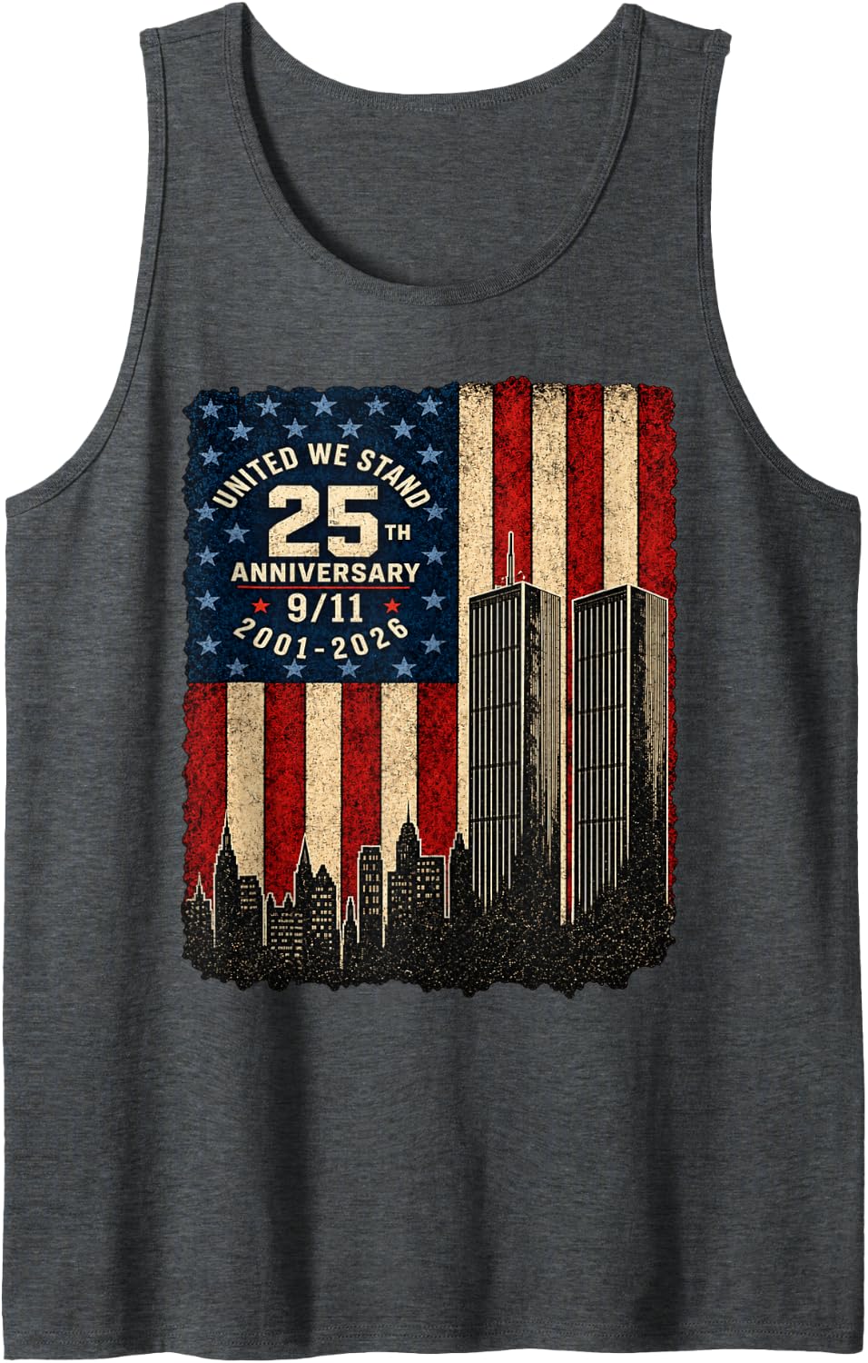 25th Anniversary September 11 2001 Memorial Day USA Flag Tank Top - Dark Heather Grey