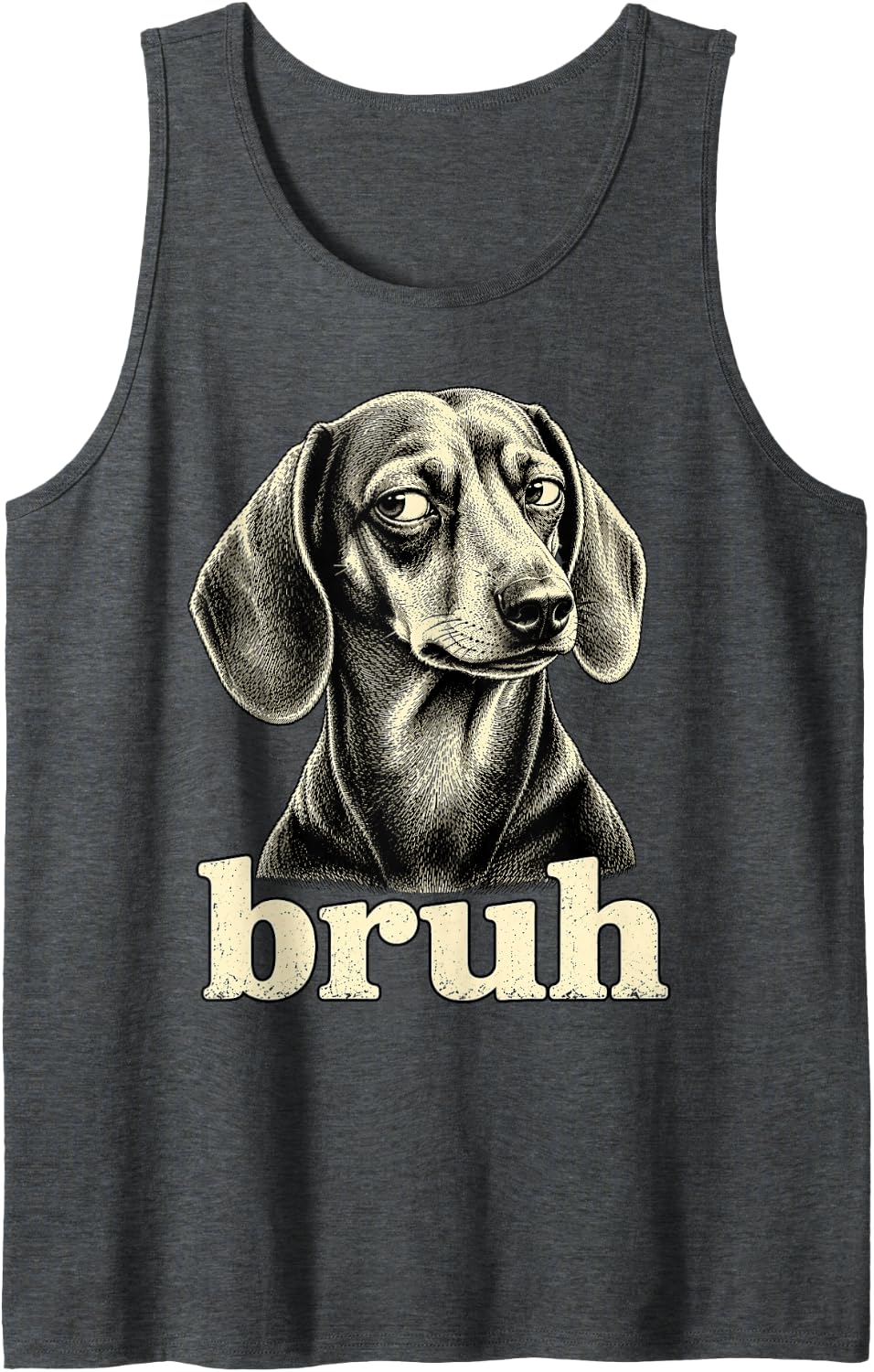 Bruh Funny Dachshund Meme Graphic Dog Mom Dachshund Lover Sleeveless Tank Top - Dark Heather Grey