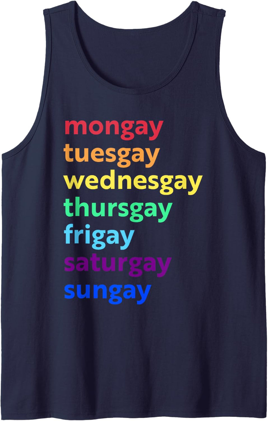 Mongay Tuesgay Wednesgay Thursgay Frigay Saturgay Sungay Tank Top - Navy Blue