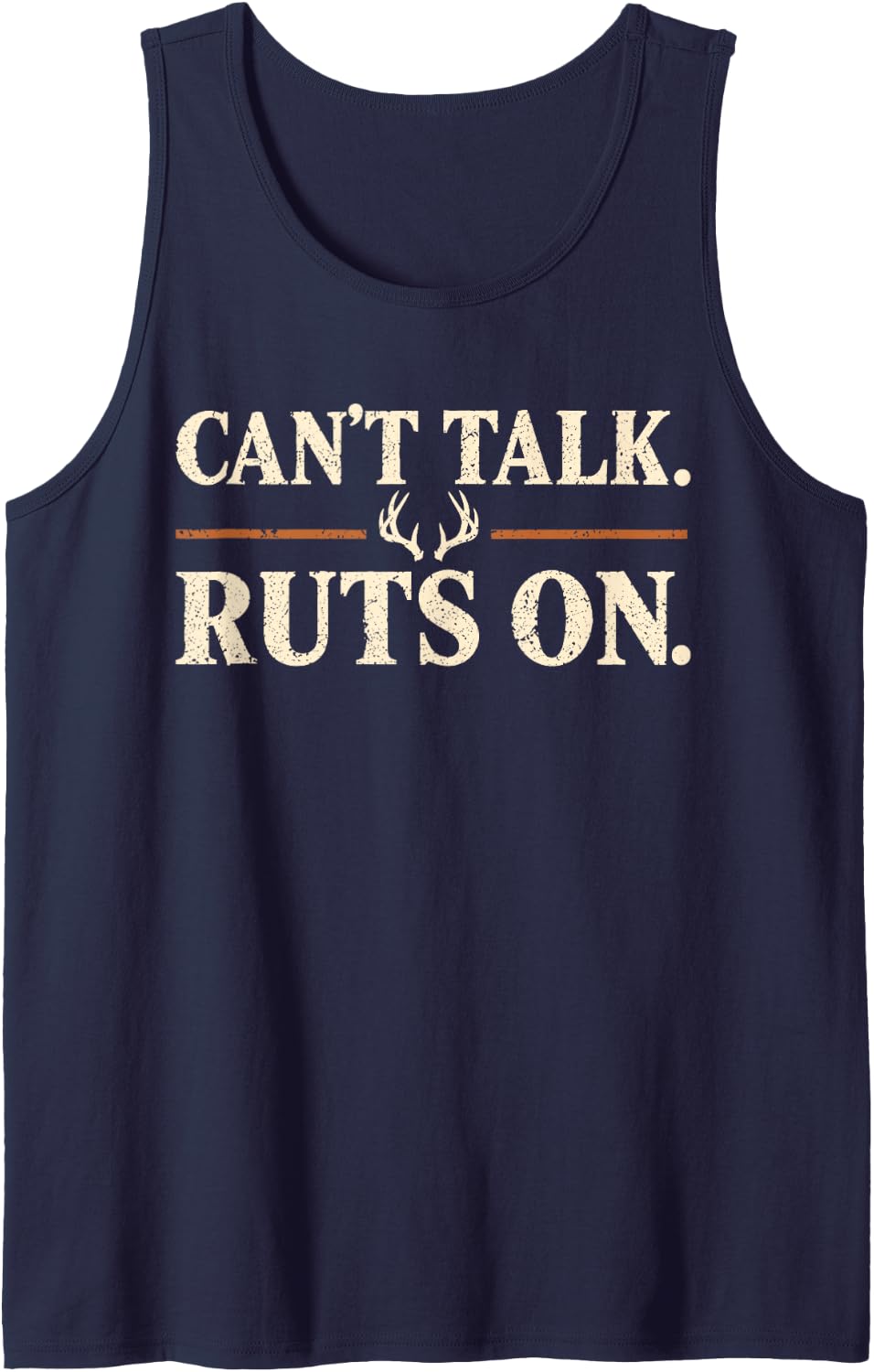 Can't Talk Ruts On Deer Hunting Buck Hunter Antlers Sleeveless Tank Top - Navy Blue