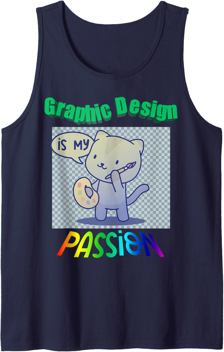 Graphic Design is My Passion Illustrators Sleeveless Tank Top - Navy Blue