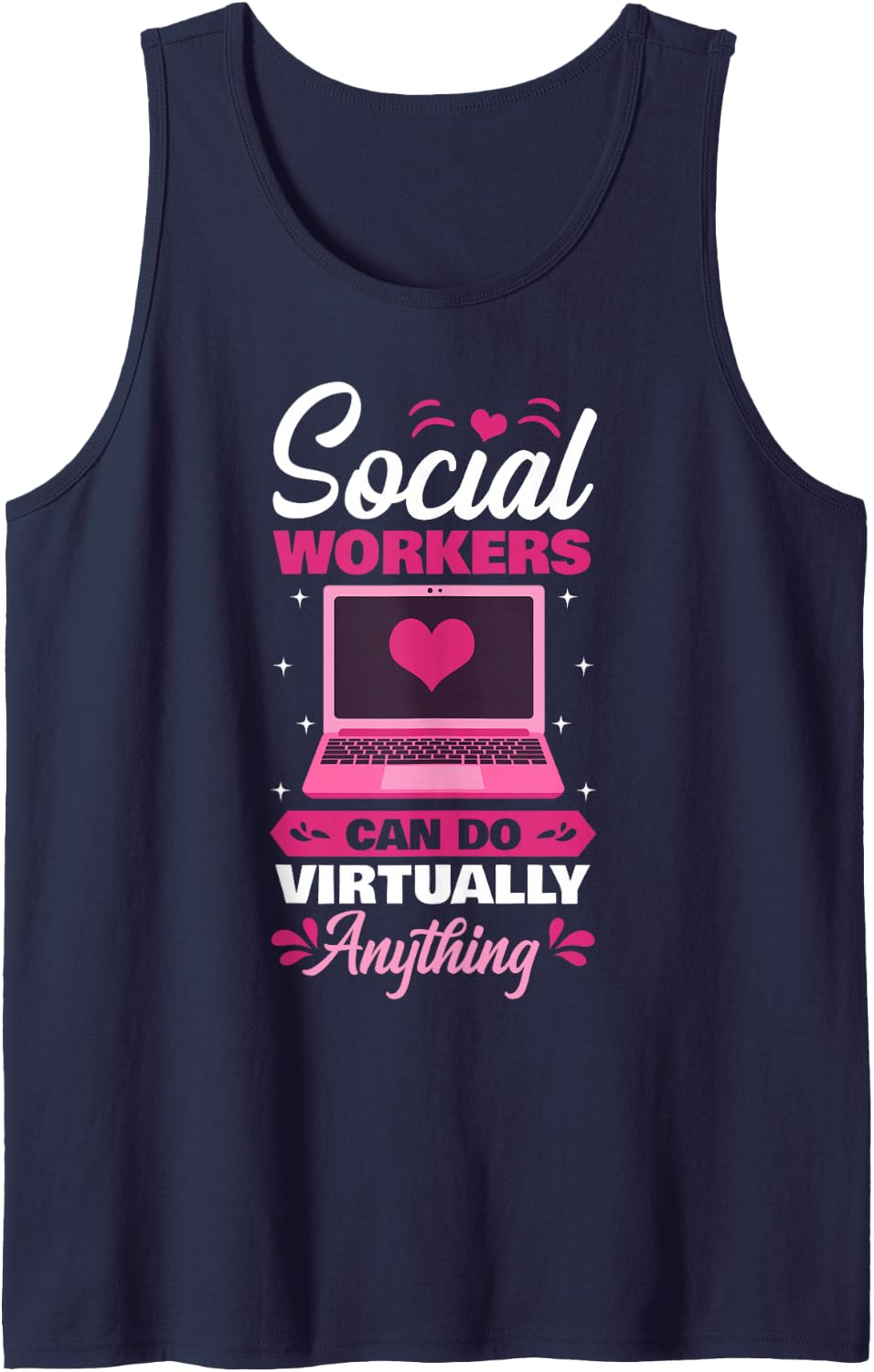 Social Workers Can Do Virtually Anything Community Welfare Sleeveless Tank Top - Navy Blue
