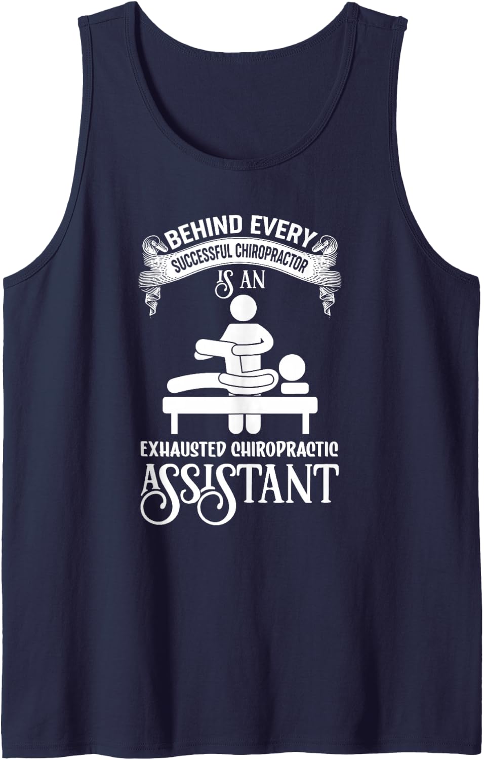 Chiropractic Astistant Quote Physical Therapist Chiro Sleeveless Tank Top - Navy Blue