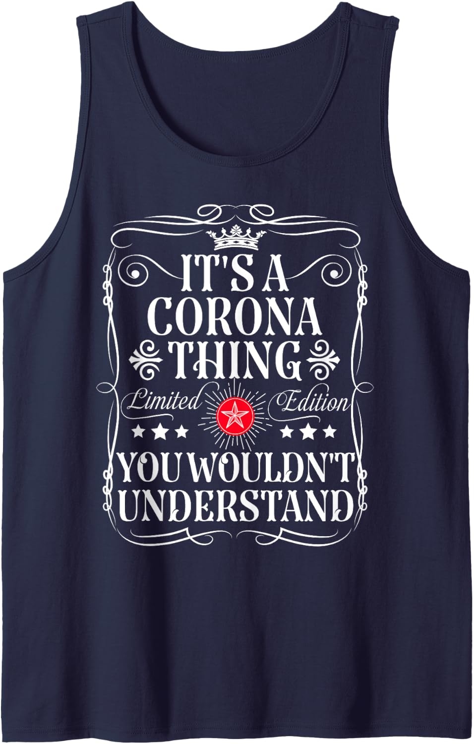 Corona Name Its A Corona Thing You Wouldn't Understand Tank Top - Navy Blue