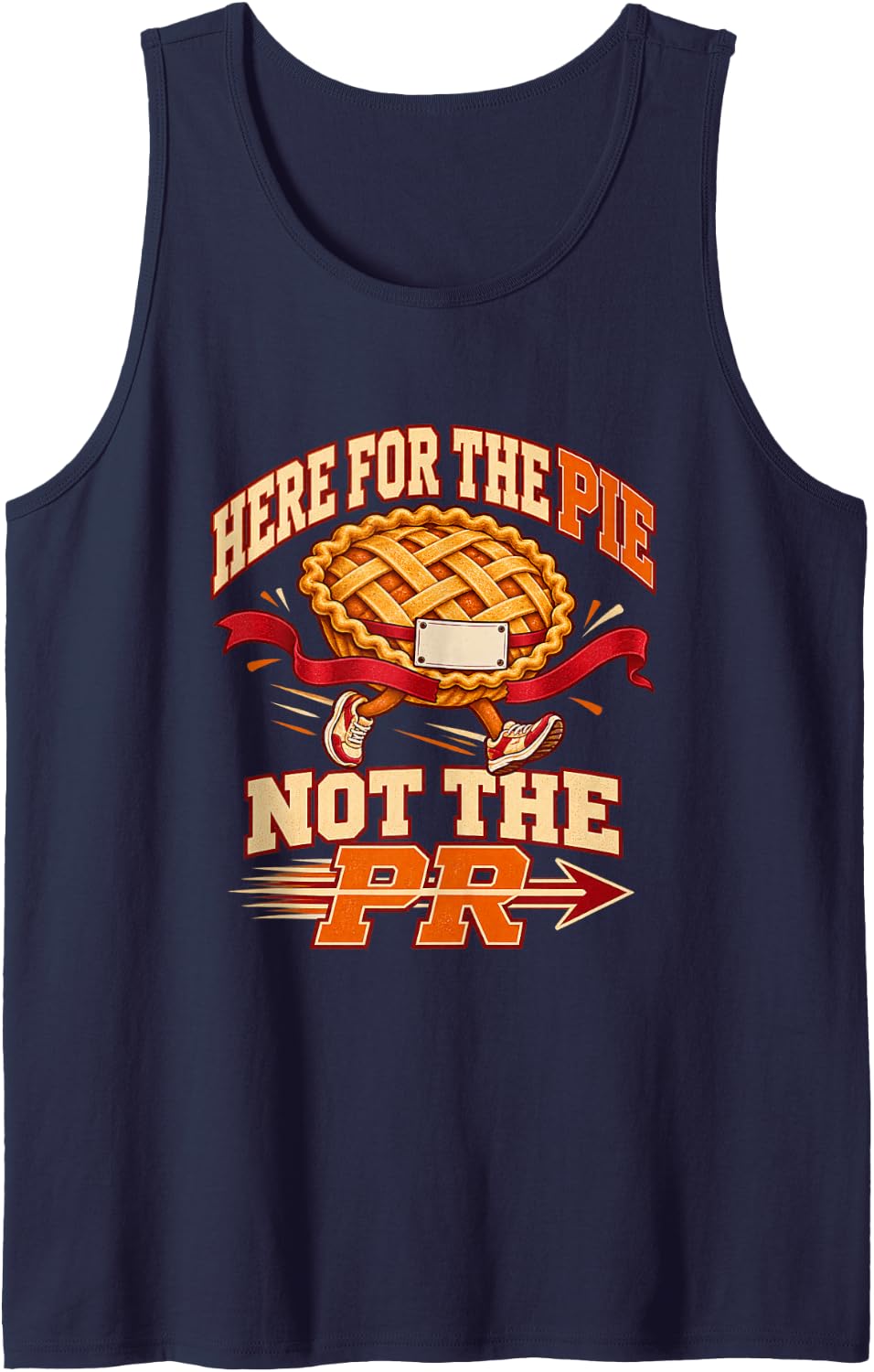 Here for The Pie Not The PR Turkey Trot Thanksgiving Runner Sleeveless Tank Top - Navy Blue