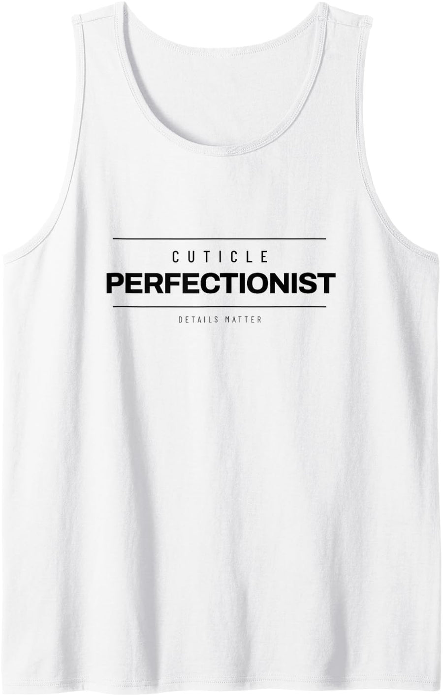 Nail Tech - Cuticle Perfectionist - Nail Art Sleeveless Tank Top - White