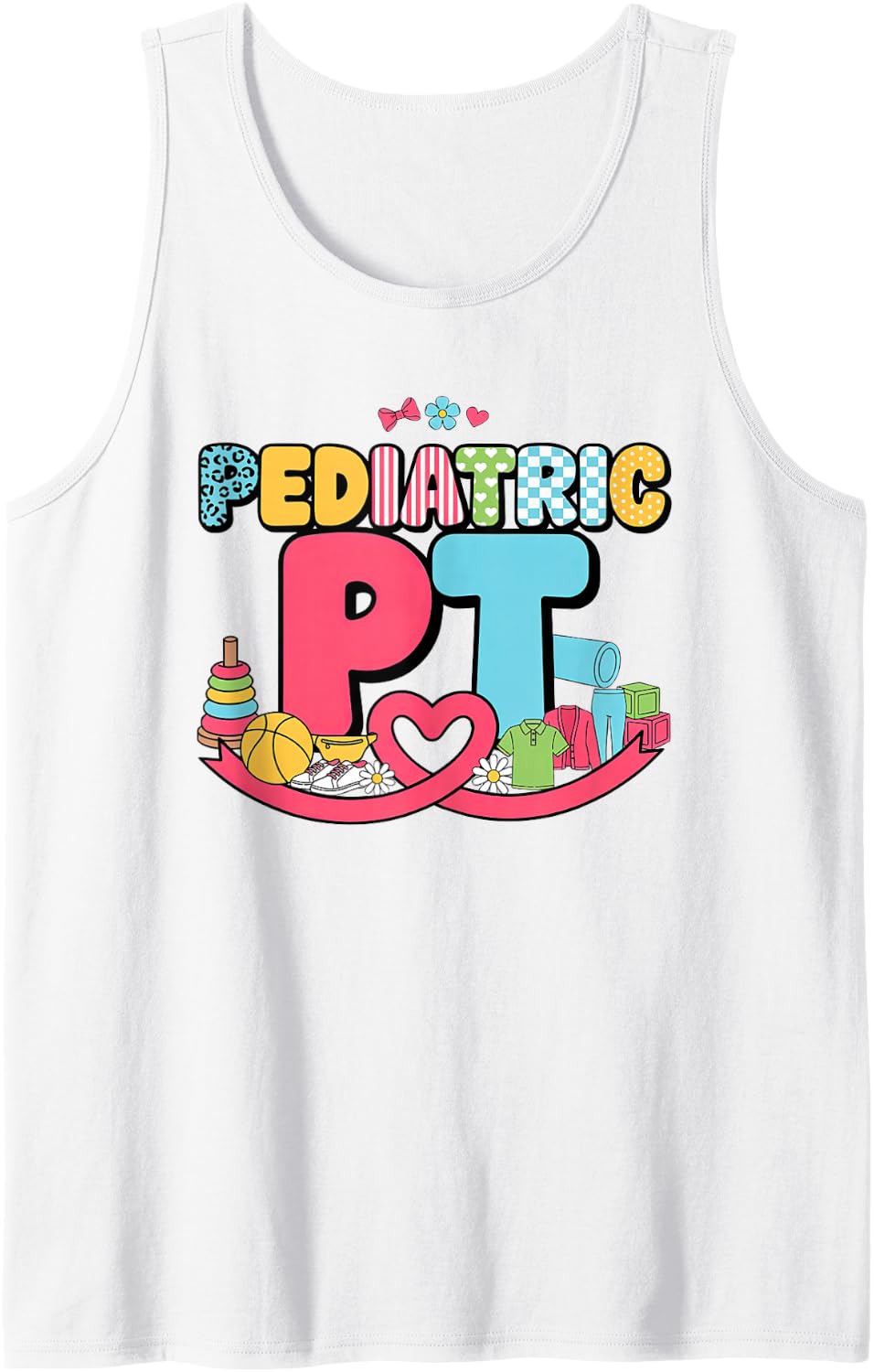 Pediatric Physical Therapy Paediatric Physiotherapist Sleeveless Tank Top - White