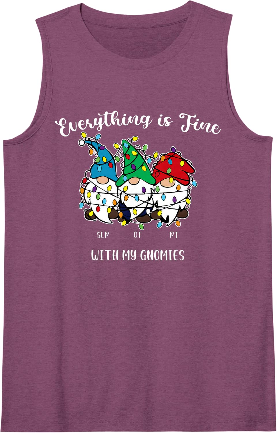 Everything is Fine with My Gnome SLP OT PT Therapy Christmas Sleeveless Tank Top - Purple