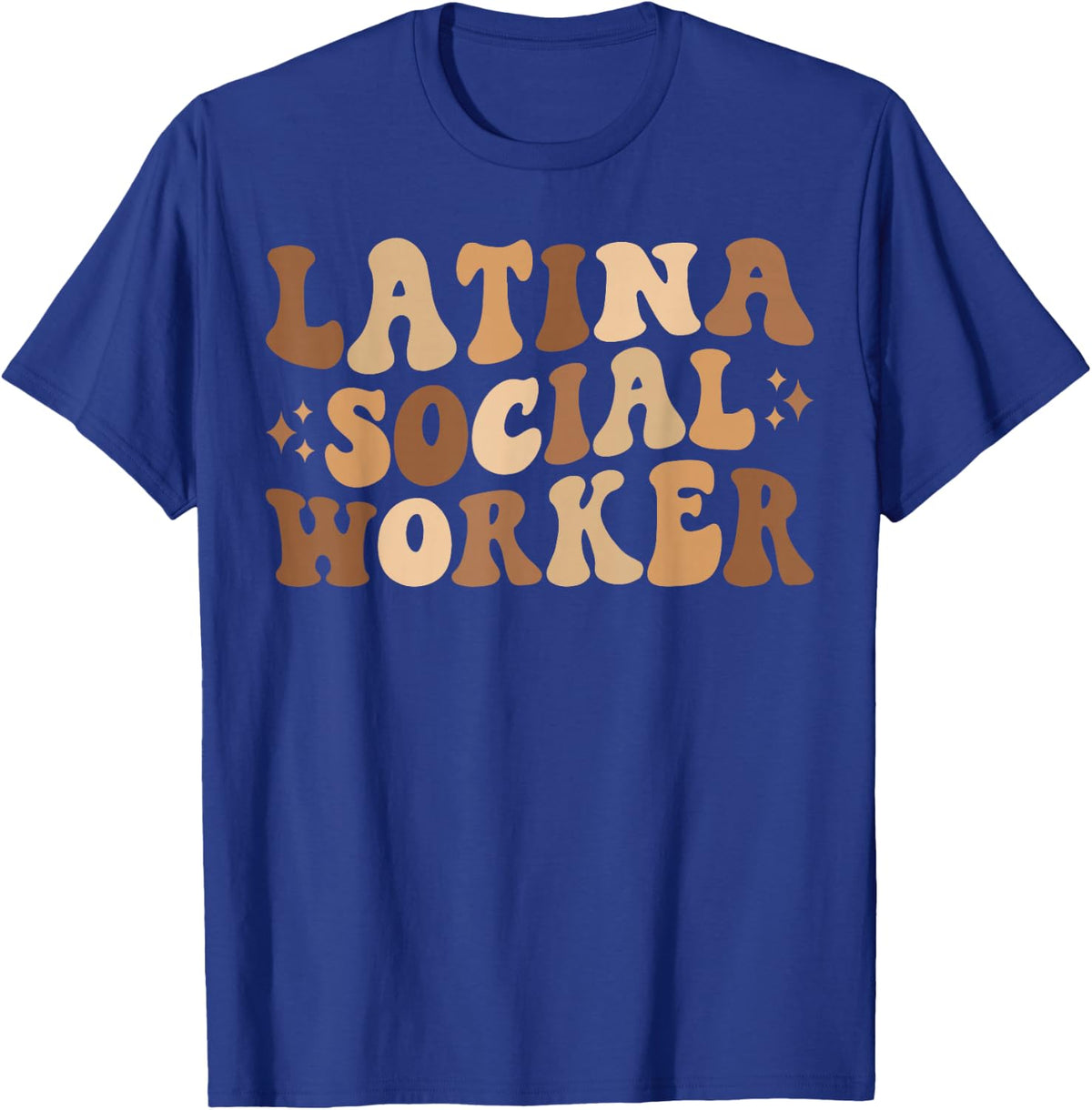 Cute Latina Social Worker Trabajadora Social Latina MSW Grad T-Shirt - Royal Blue