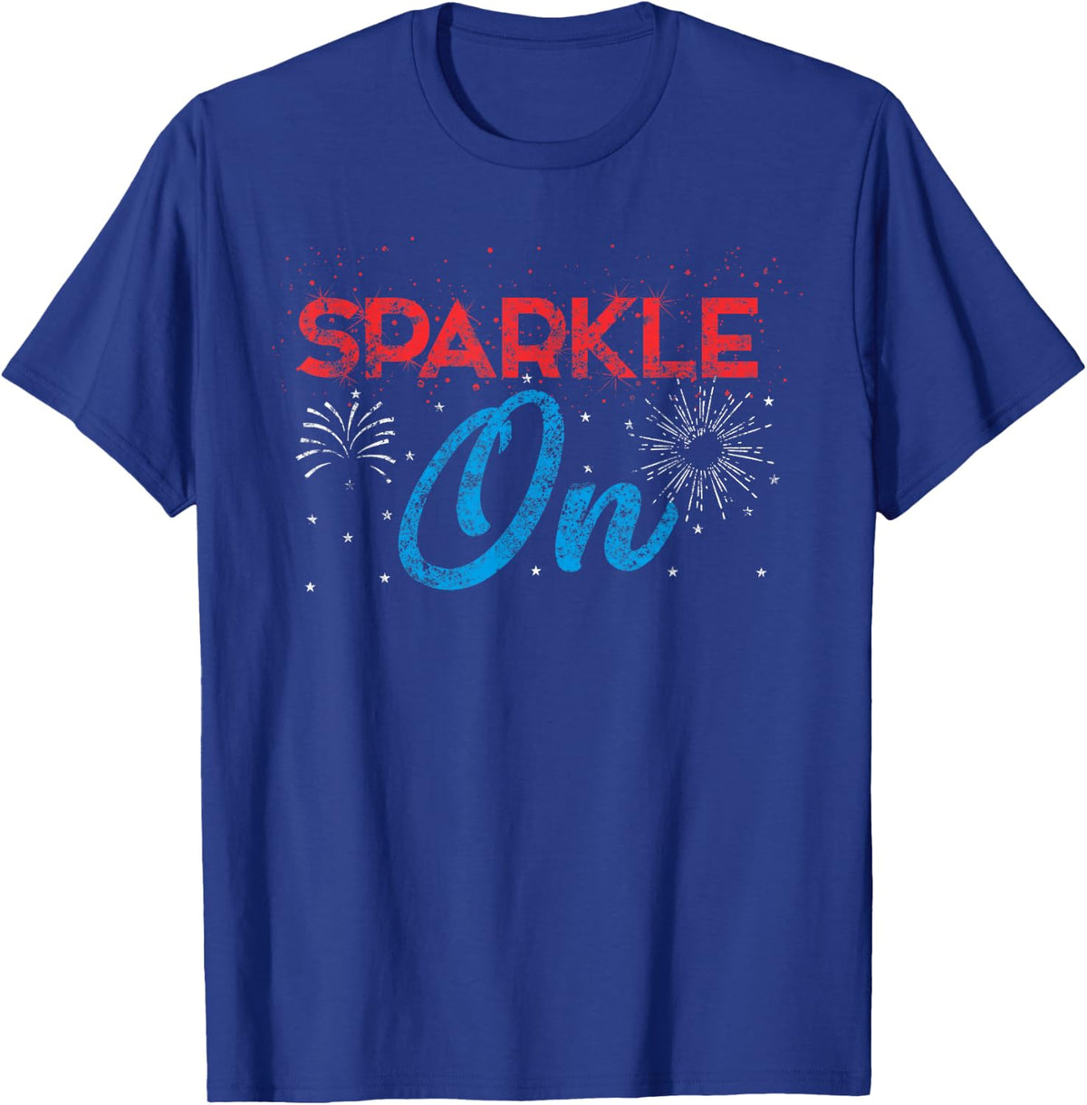 4th of July T Shirt Cute Sparkle On Fireworks Lover Gift Tee T-Shirt - Royal Blue