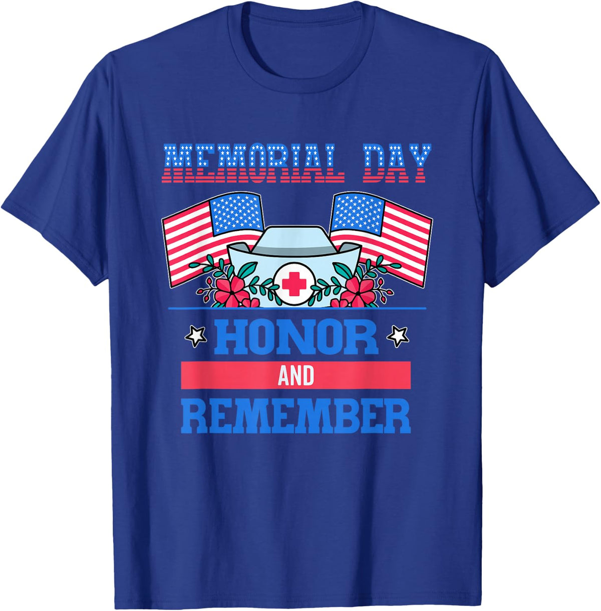 Memorial Day Nurse T-Shirt - Royal Blue