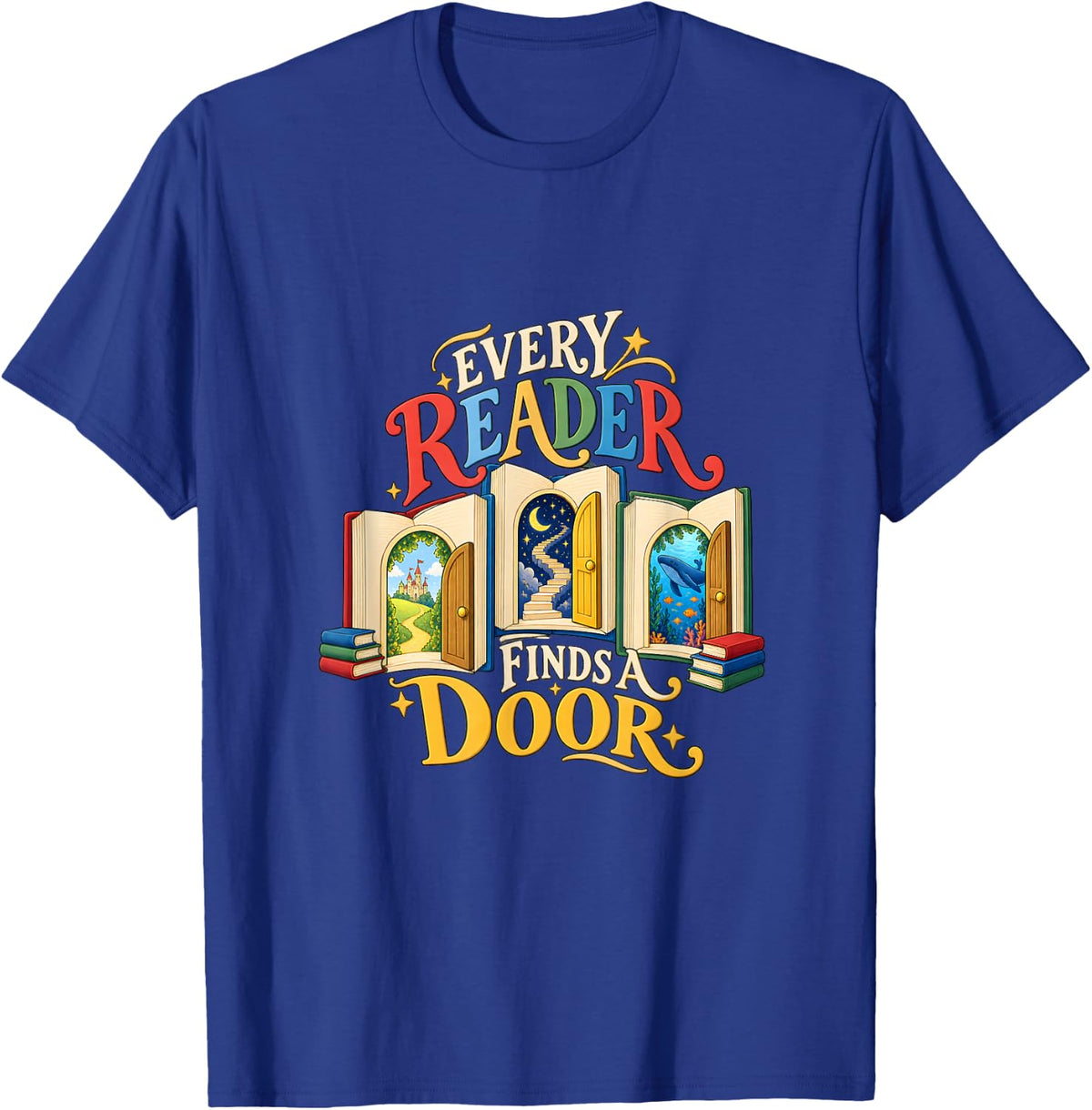 School Librarian Every Reader Finds a Door T-Shirt - Royal Blue
